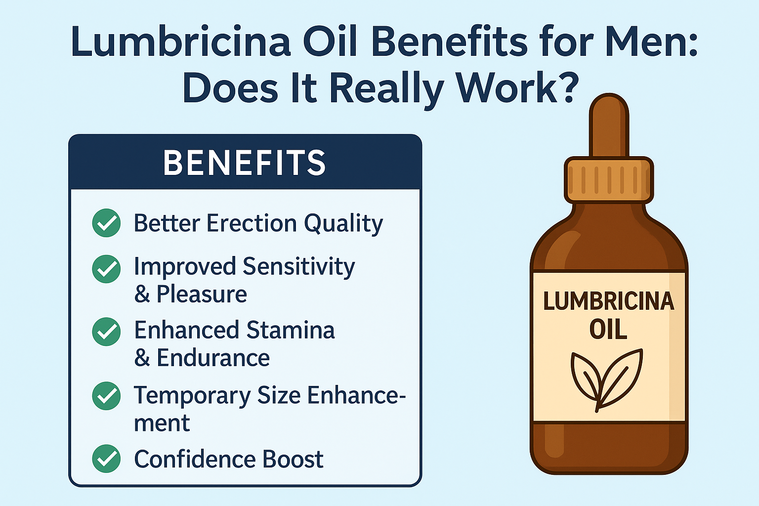 A clean infographic showing a Lumbricina Oil bottle on the right and a list of benefits on the left, including erection quality, sensitivity, stamina, temporary enhancement, and confidence boost, displayed on a light blue background.